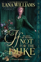 If Not for the Duke 1958098884 Book Cover