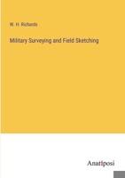 Military Surveying and Field Sketching 3382830272 Book Cover