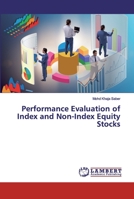 Performance Evaluation of Index and Non-Index Equity Stocks 6202528788 Book Cover
