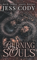 BURNING SOULS: A Dark Why choose Novella (The flames Series) B0FFGV728C Book Cover