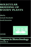 Molecular Breeding of Woody Plants 0444509585 Book Cover