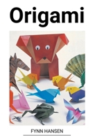 Origami B0BVTDTJY1 Book Cover