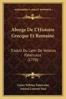 Abrégé De L'histoire Grecque Et Romaine 1104605724 Book Cover