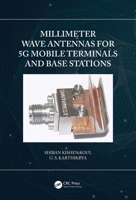 Millimeter Wave Antennas for 5g Mobile Terminals and Base Stations 0367626438 Book Cover