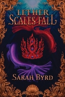 Let Her Scales Fall 1736616625 Book Cover