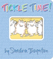 Tickle Time! (A Boynton on Board Book) 0761168834 Book Cover