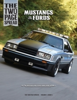 The Two Page Spread - Volume 2, Number 5: Mustangs and other Fords B0BMSZRM1Z Book Cover