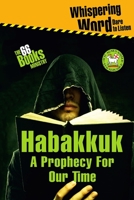 Habakkuk - A Prophecy for Our Time 0953886433 Book Cover