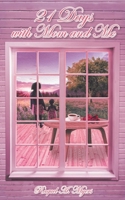 21 Days with Mom and Me 1685260489 Book Cover