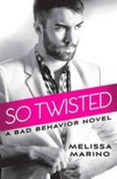 So Twisted 1455569623 Book Cover