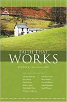 Faith That Works 2009: Keswick Year Book 1850788677 Book Cover