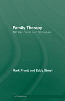 Family Therapy: 100 Key Points and Techniques 041541038X Book Cover