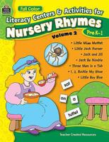 Full-Color Literacy Centers & Activities for Nursery Rhymes Volume 2 (Full-Color Literacy Centers) 0743933974 Book Cover