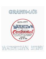 Grandma's Watertown Story 1496080076 Book Cover