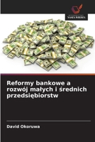 Reformy bankowe a rozwój malych i srednich przedsiebiorstw (Polish Edition) 6208658268 Book Cover
