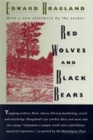 Red Wolves and Black Bears: Nineteen Essays 0140066861 Book Cover