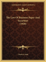 The Law Of Business Paper And Securities 1104495627 Book Cover