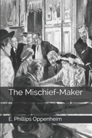 The Mischief Maker 1548481394 Book Cover