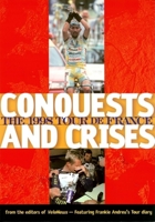 The 1998 Tour De France: Conquests and Crises 188473765X Book Cover