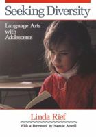 Seeking Diversity: Language Arts with Adolescents 0435085980 Book Cover
