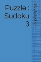 Puzzle : Sudoku 3 B0BJ4LKWPJ Book Cover