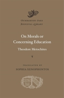 On Morals or Concerning Education 067424463X Book Cover