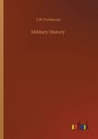 Military History (Barnes & Noble Digital Library): Lectures Delivered at Trinity College, Cambridge 9357383085 Book Cover