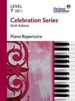 C6R07 - Celebration Series Sixth Edition - Piano Repertoire Level 7 - The Royal Conservatory 155440939X Book Cover