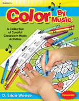 Color by Music: A Collection of Colorful Classroom Music Activities 0787711373 Book Cover