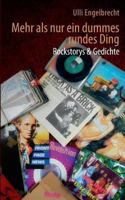Mehr als nur ein dummes rundes Ding: Rockstorys & Gedichte 3732250385 Book Cover