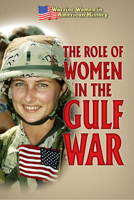 The Role of Women in the Gulf War 1502655586 Book Cover