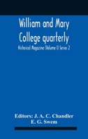 William And Mary College Quarterly; Historical Magazine (Volume I) Series 2 9354186343 Book Cover