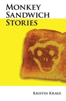 Monkey Sandwich Stories B0GV7SHHNY Book Cover