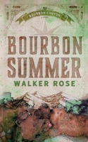 Bourbon Summer 1951067762 Book Cover