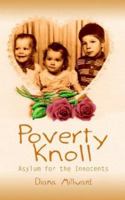 Poverty Knoll -- Asylum for the Innocents 141071232X Book Cover