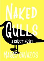 Naked Gulls 1736620517 Book Cover
