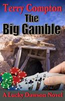 The Big Gamble 1479321443 Book Cover