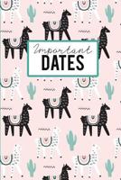 Important Dates: Birthday Anniversary and Event Reminder Book, Cute LLama Cover 1797665111 Book Cover