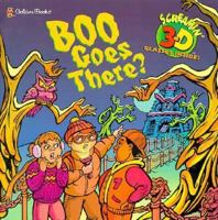 Boo Goes There? (Screamin 3-D) 0307146529 Book Cover