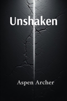 Unshaken B0GX57ZH1H Book Cover