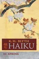 Haiku (Volume II): Spring 1621387240 Book Cover