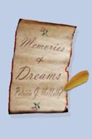 Memories and Dreams 1420873946 Book Cover