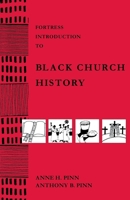 Fortress Introduction to Black Church History 080063442X Book Cover