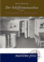 Der Schiffsinnenausbau (1957) 3954270900 Book Cover