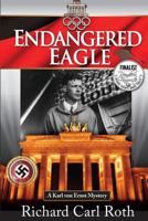 Endangered Eagle 146795571X Book Cover