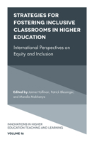 Strategies for Fostering Inclusive Classrooms in Higher Education: International Perspectives on Equity and Inclusion 1787560619 Book Cover