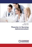 Theories in Nursing Administration 1312366400 Book Cover