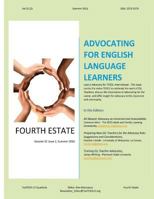Fourth Estate, Summer 2016 Vol 32 (2): Advocating for English Language Learners: TexTESOL IV's Practical ESOL Teacher Quarterly 1534754172 Book Cover