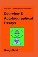 Overview and Autobiographical Essays 1329861590 Book Cover
