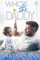 Who's the Daddy 1940346606 Book Cover